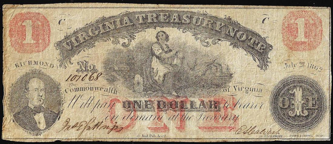 1862 $1 Virginia Treasury Richmond, VA Obsolete Note: One 1862 $1 Virginia Treasury Richmond, VA Obsolete Note.