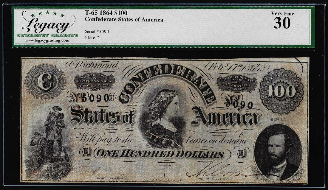 1864 $100 Confederate States of America Note T-65 Legacy Very Fine 30: . Legacy Graded.