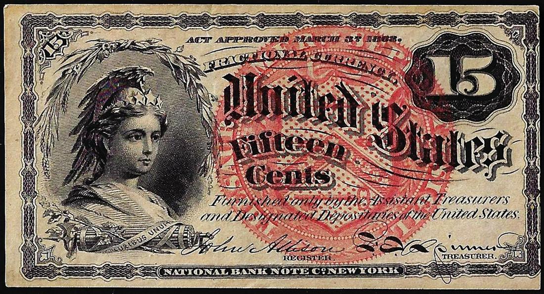 March 3, 1863 Fourth Issue Fifteen Cents Fractional Currency Note: One March 3, 1863 Fourth Issue Fifteen Cents Fractional Currency Note.
