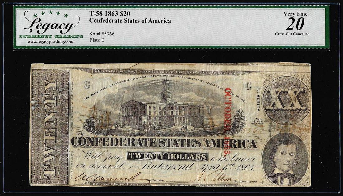1863 $20 Confederate States of America Note T-58 Legacy Very Fine 20 Cut Cancelled: One 1863 $20 Confederate States of America Note T-58 Legacy Very Fine 20 Cut Cancelled. Legacy Graded.