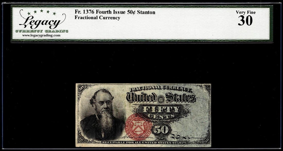 Fourth Issue 50 Cents Stanton Fractional Currency Note Fr.1376 Legacy Very Fine 30: One Fourth Issue 50 Cents Stanton Fractional Currency Note Fr.1376 Legacy Very Fine 30. Legacy Graded.