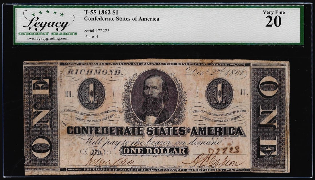 1862 $1 Confederate States of America Note T-55 Legacy Very Fine 20: One 1862 $1 Confederate States of America Note T-55 Legacy Very Fine 20. Legacy Graded.