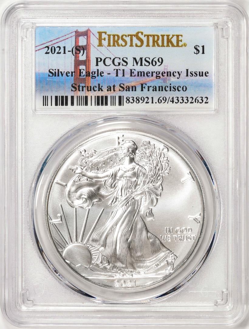 2021-(S) Type 1 $1 American Silver Eagle Coin PCGS MS69 First Strike Emergency Issue: One 2021-(S) Type 1 $1 American Silver Eagle Coin PCGS MS69 First Strike Emergency Issue. PCGS Graded.