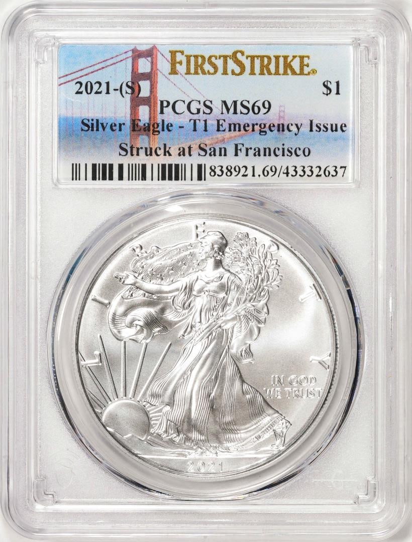 2021-(S) Type 1 $1 American Silver Eagle Coin PCGS MS69 First Strike Emergency Issue: One 2021-(S) Type 1 $1 American Silver Eagle Coin PCGS MS69 First Strike Emergency Issue. PCGS Graded.