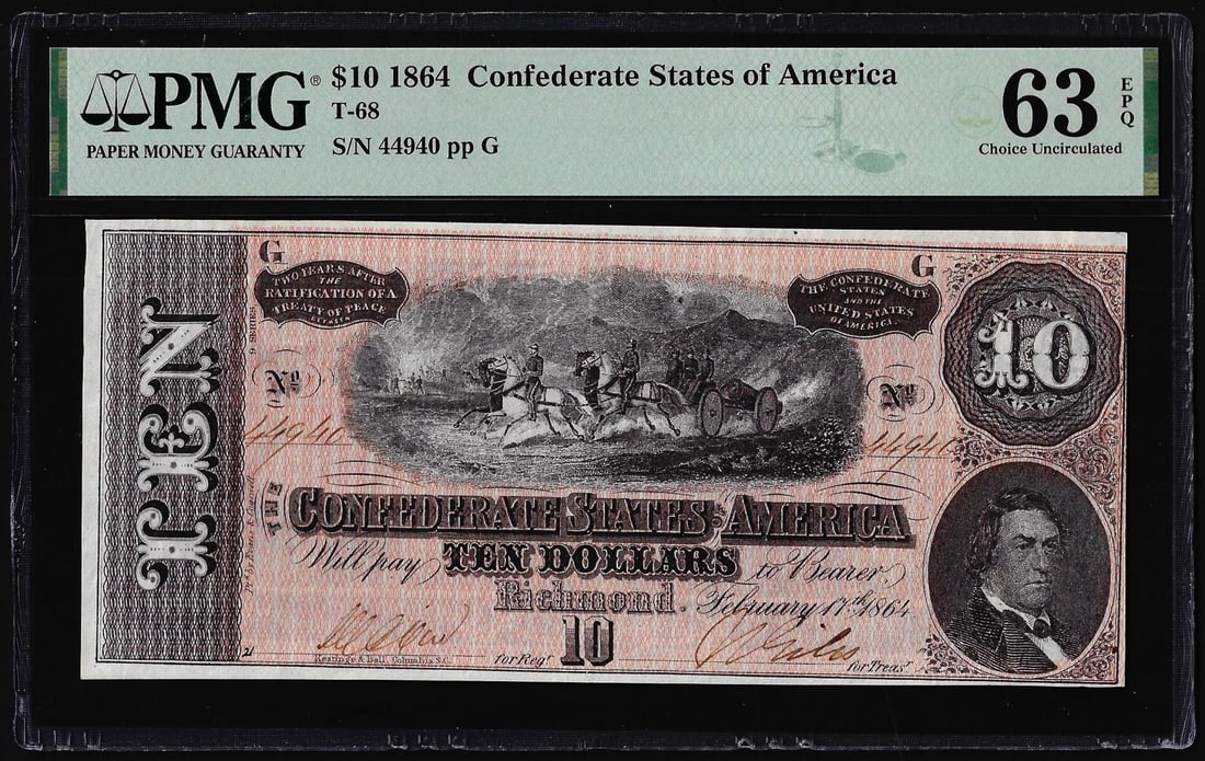 1864 $10 Confederate States of America Note T-68 PMG Choice Uncirculated 63EPQ: One 1864 $10 Confederate States of America Note T-68 PMG Choice Uncirculated 63EPQ. PMG Certified.