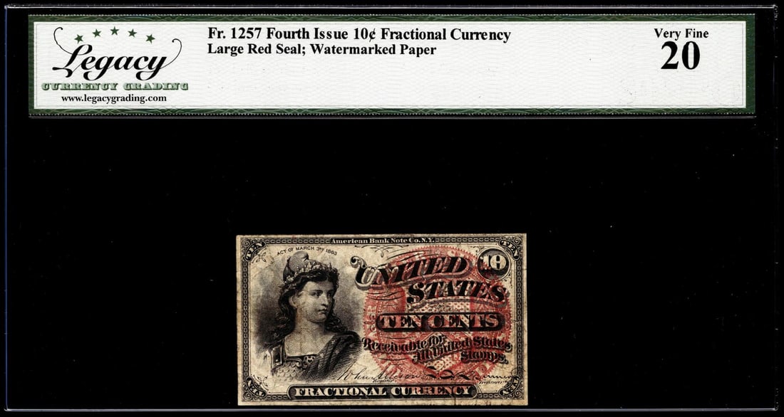 1863 Fourth Issue 10 Cents Fractional Currency Note Fr.1258 Legacy Very Fine 20: One 1863 Fourth Issue 10 Cents Fractional Currency Note Fr.1258 Legacy Very Fine 20. Legacy Graded.