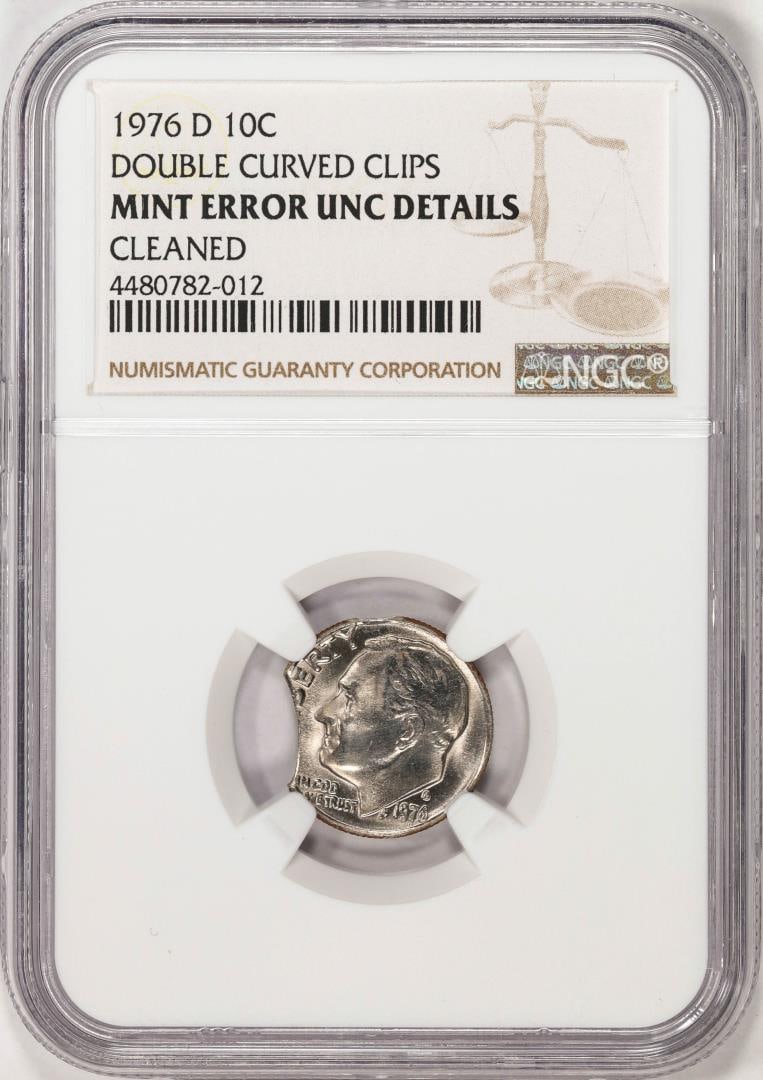 1976-D Roosevelt Dime Coin Double Curved Clips NGC Mint Error Unc Details: One 1976-D Roosevelt Dime Coin Double Curved Clips NGC Mint Error Unc Details. NGC Certified.