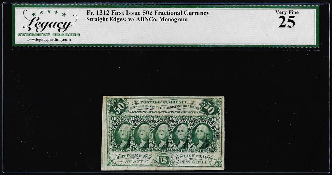 1863 First Issue Fifty Cents Fractional Currency Note Fr.1312 Legacy Very Fine 25: One 1863 First Issue Fifty Cents Fractional Currency Note Fr.1312 Legacy Very Fine 25. Legacy Graded.