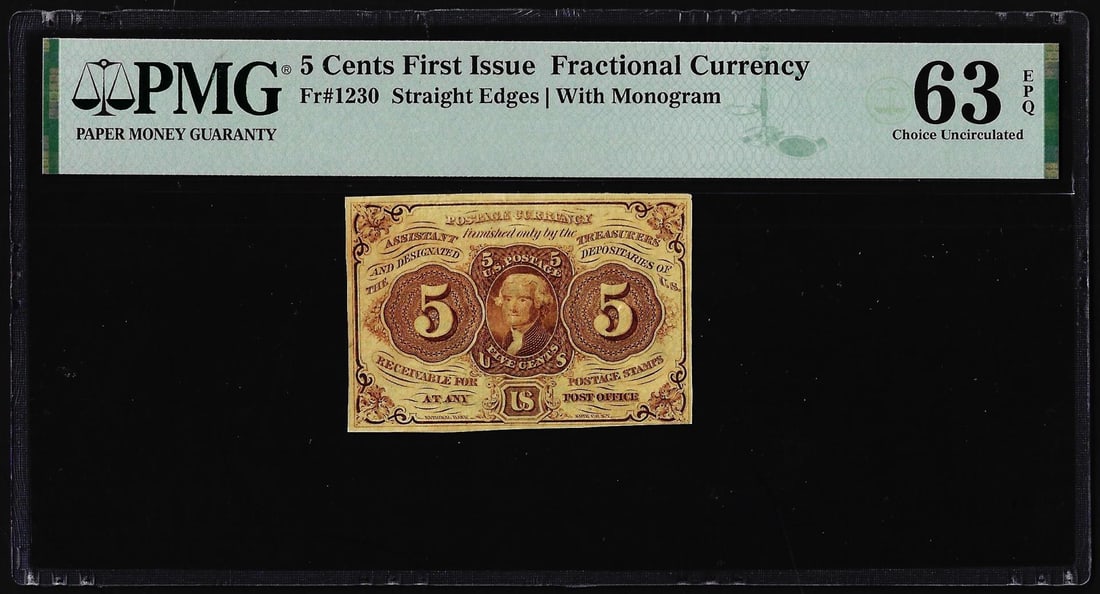July 17, 1862 First Issue 5 Cents Fractional Note Fr.1230 PMG Ch. Uncirculated 63EPQ: One July 17, 1862 First Issue 5 Cents Fractional Note Fr.1230 PMG Ch. Uncirculated 63EPQ. PMG Certified.
