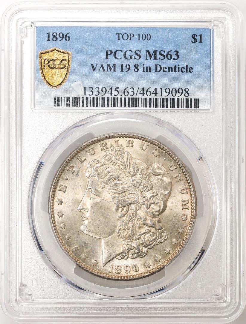 1896 VAM-19 8 in Denticle Top 100 $1 Morgan Silver Dollar Coin PCGS MS63: One 1896 VAM-19 8 in Denticle Top 100 $1 Morgan Silver Dollar Coin PCGS MS63. PCGS Graded.