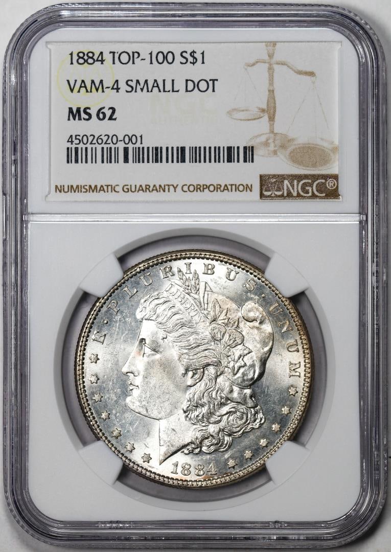 1884 Top-100 Vam-4 Small Dot $1 Morgan Silver Dollar Coin NGC MS62: One 1884 Top-100 Vam-4 Small Dot $1 Morgan Silver Dollar Coin NGC MS62. NGC Certified.