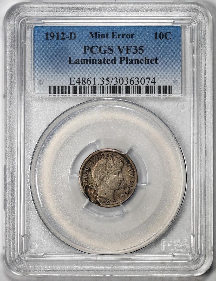 1912-D Barber Dime Coin PCGS Mint Error VF35 Laminated Planchet: One 1912-D Barber Dime Coin PCGS Mint Error VF35 Laminated Planchet. PCGS Graded.