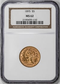 33) 1895 $5 Liberty Head Half Eagle Gold Coin NGC MS62