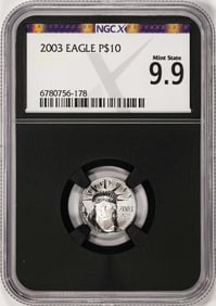 92) 2003 $10 Platinum American Eagle Coin NGCX Mint State 9.9
