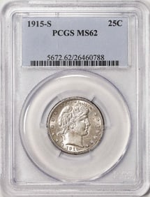 101) 1915-S Barber Quarter Coin PCGS MS62