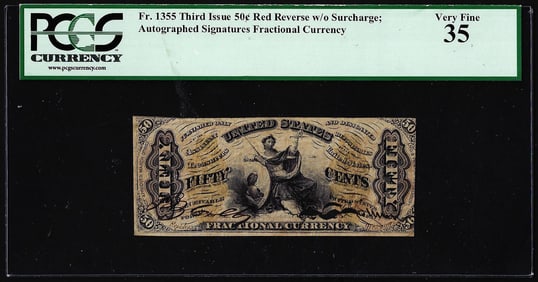 289) 1863 Third Issue 50 Cents Fractional Currency Note Fr.1355 PCGS Very Fine 35