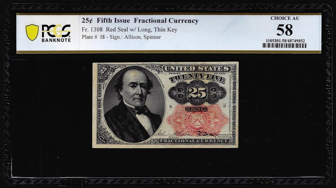 1874 Fifth Issue Twenty-Five Cents Fractional Currency Note Fr.1308 PCGS Choice AU 58: One 1874 Fifth Issue Twenty-Five Cents Fractional Currency Note Fr.1308 PCGS Choice AU 58. PCGS Graded.