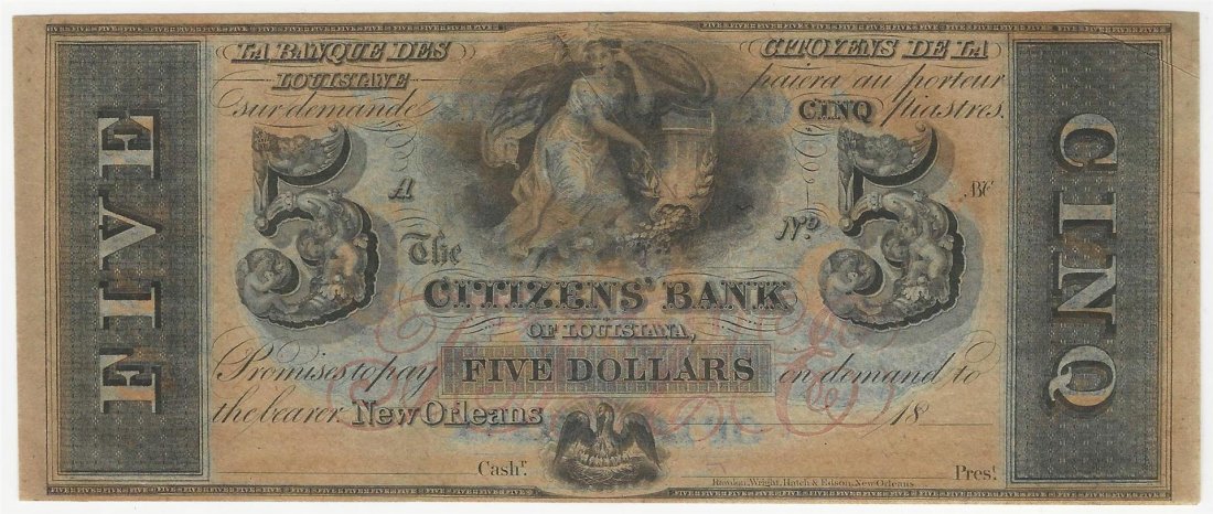 1800s $5 The Citizens Bank of Louisiana Obsolete Bank: One 1800s $5 The Citizens Bank of Louisiana Obsolete Bank Note.
