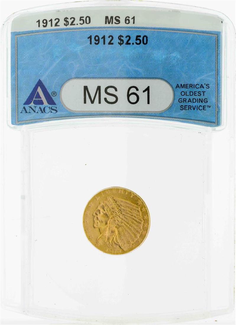1912 $2 1/2 Indian Head Quarter Eagle Gold Coin ANACS: One 1912 $2 1/2 Indian Head Quarter Eagle Gold Coin ANACS MS61. ANACS Certified.