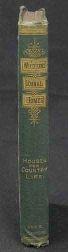 BOOK - RURAL HOMES, GERVASE WHEELER. - 2