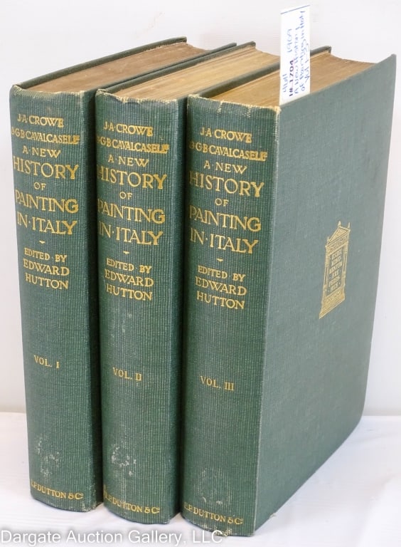 1908-09 A NEW HISTORY OF PAINTING IN ITALY VOL 1-3: From II to XVI Century / By Crowne & Cavalcaselle / Edited by Edward Hutton / Published London: J.M. Dent & Co ; New York: E.P. Dutton & Co / Volumes include: Vol i - 1908 - Early Christian Art Giotto