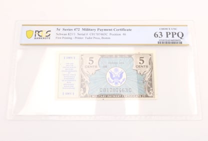 Schwan 821/1 5C Series 472 Military Payment Certificate PCGS Choice UNC63PPQ