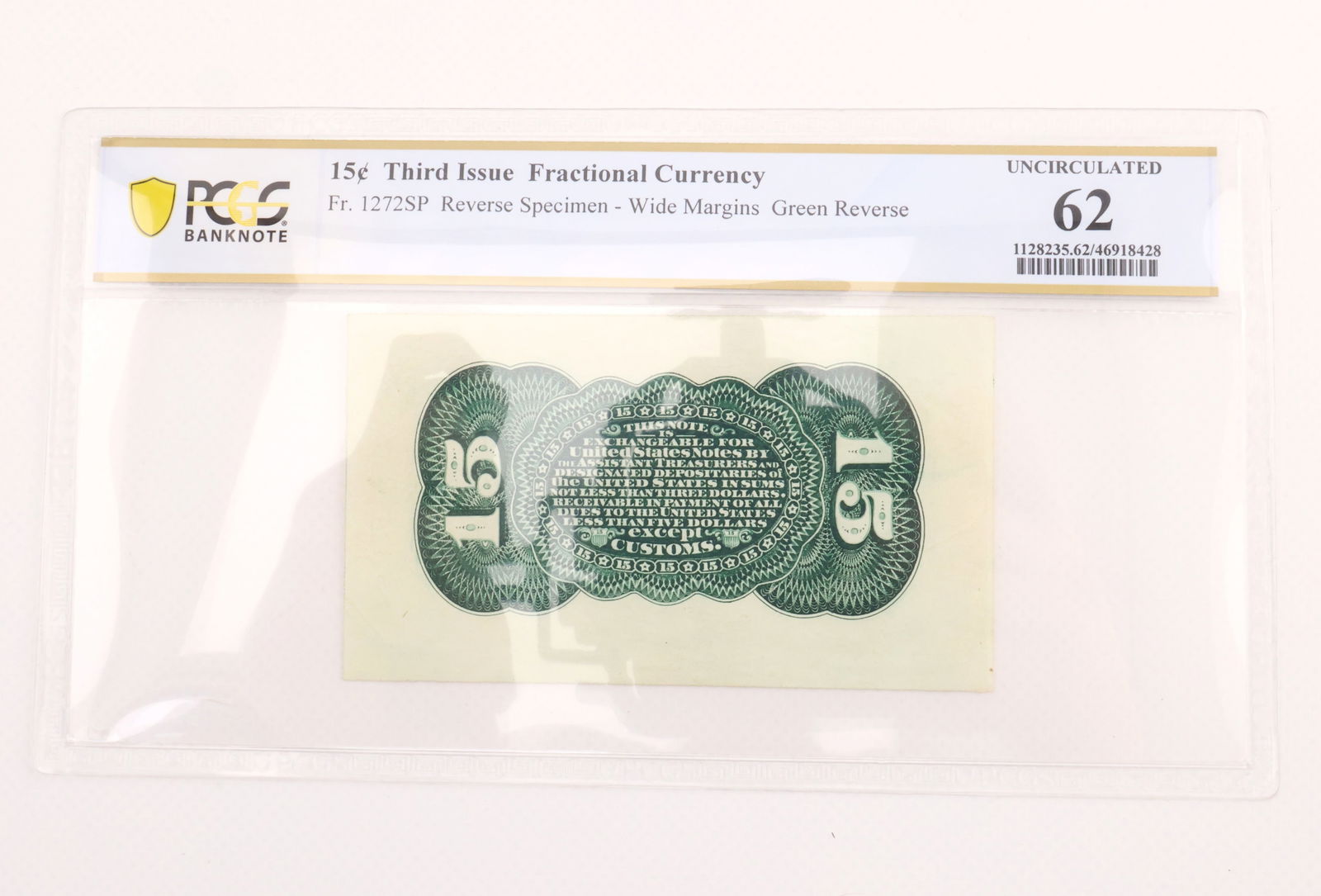 Fr. 1272SP 15C Third Issue Fractional Currency PCGS UNC62 (1 of 2)