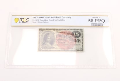 Fr. 1271 15C Fourth Issue Fractional Currency PCGS Choice AU58PPQ