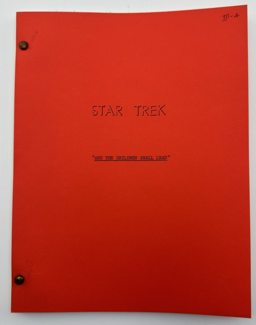 Star Trek: TOS Original Series Script "And The Children Shall Lead" (1 of 4)