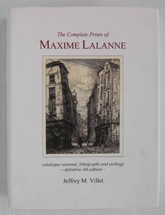 Villet - Maxime Lalanne catalogue raisonne: Villet, Jeffrey M., ''The Complete Prints of Maxime Lalanne, Catalogue Raisonne lithographs and etchings'', 4th edition expanded, Jeffrey M. Villet, St. Petersburg, Florida, 2016, hard cover with whit