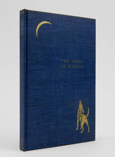 Hart- The Moon is Waning: Hart, Scott, ''The Moon is Waning'', Derrydale Press, 1939, gilt-stamped, blue cloth covered boards, 6 illustrations by Edwin Megargee, 384 of edition of 950, 134pp, Floyd bookplate, 8vo. (Siegel 152)