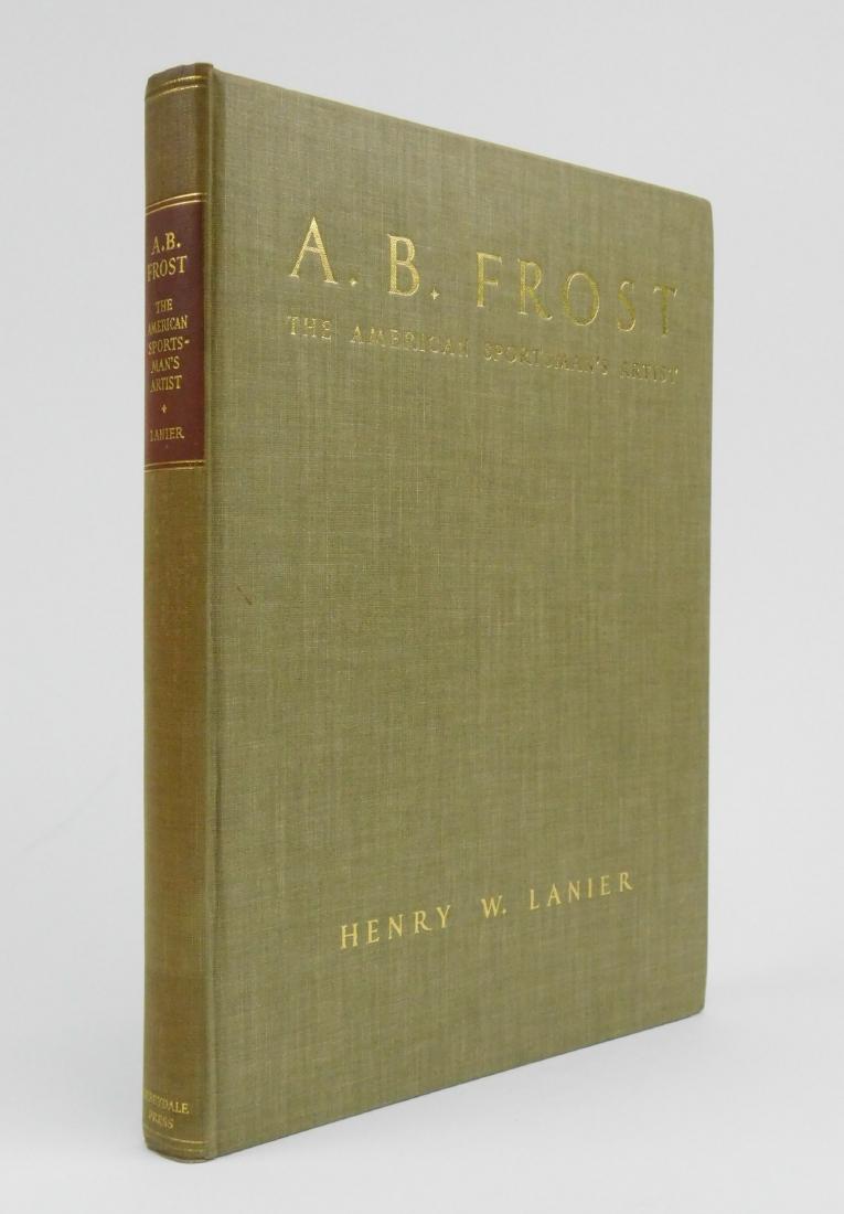 Lanier- A. B. Frost The American Sportman's Artist (1 of 5)