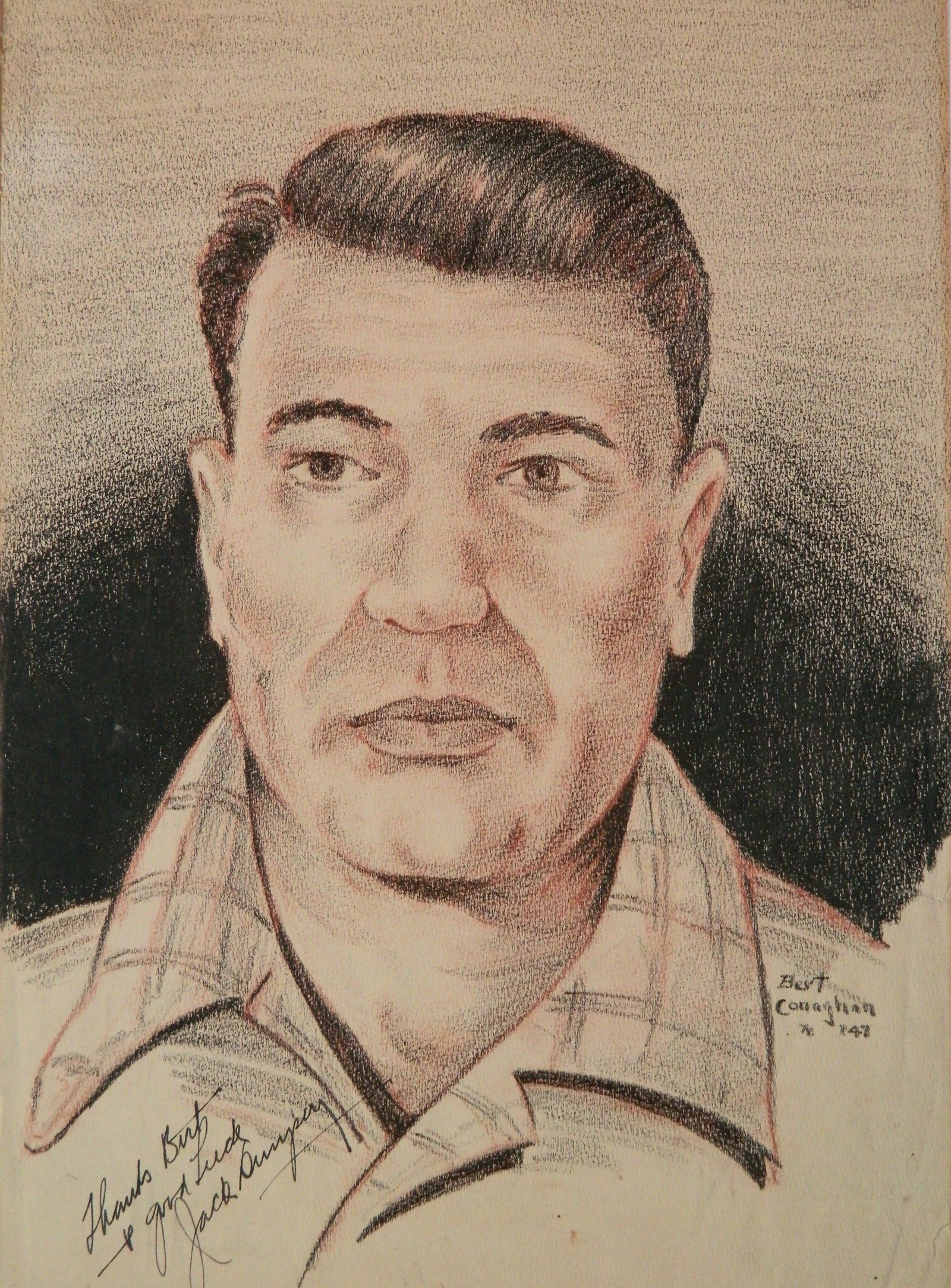 Bert Canaghan charcoal: Bert Conaghan (American 20th/21st c.)- Portrait of Jack Dempsey- charcoal on paper, 1947, signed Bert Conaghan '47 lower right and annotated 'Thanks Bert and Good Luck/ Jack Dempsey' lower left, good 