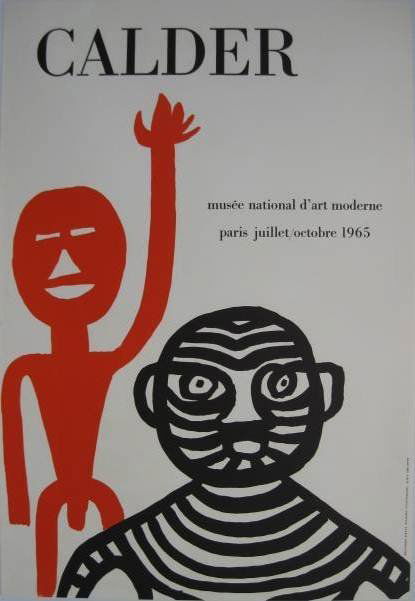 A. Calder poster by Arte: after Alexander Calder- ''Calder''- lithographic poster, 1965, Musee National d'Art Moderne, published by Arte, very good condition. 23 5/8 x 16 1/4''