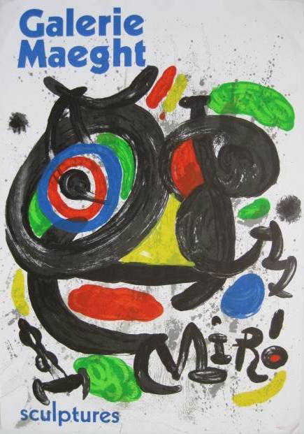 after Joan Miro lithographic poster in colors: after Joan Miro- ''Galerie Maeght Sculptures''- lithographic poster in colors, as published by Arte, Paris, corners slightly creased, otherwise good condition. 30 1/2 x 21 1/4''