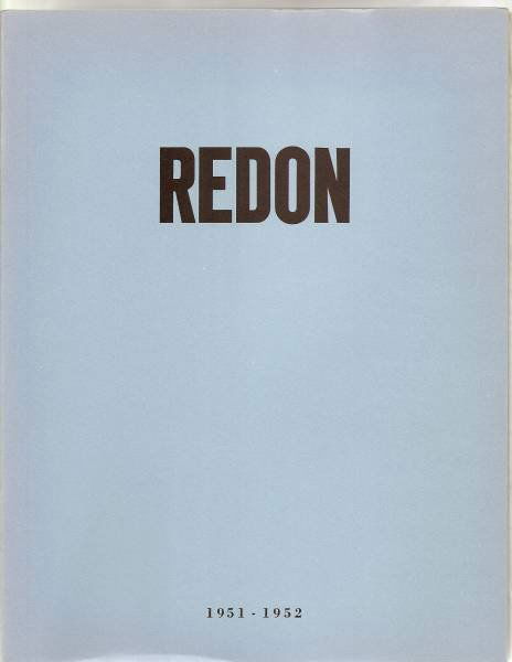 Odilon Redon exhibition catalog: 10 copies of ''Odilon Redon 1840-1916- Pastels and Drawings'', sponsored by The Cleveland Museum of Art, with Jacques Seligmann & Co., 1951-52, 32 pgs, 14 bw illustrations.