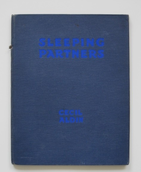 Aldin, ''Sleeping Partners: A Series of Episodes'': Aldin, Cecil, ''Sleeping Partners: A Series of Episodes'', Eyre and Spottiswoode Limited, London, n.d., hard bound in dark blue cloth cover with light blue lettering, 4to, cover bumped, rubbed, staine