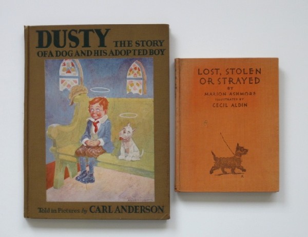2 Books: 2 Books- 1.) Anderson, Carl, ill., ''Dusty: The Story of A Dog and His Adopted Boy'', G. Howard Watt, New York, 1928, comments by Isaac Anderson, hard bound in light brown cloth cover with illustratio
