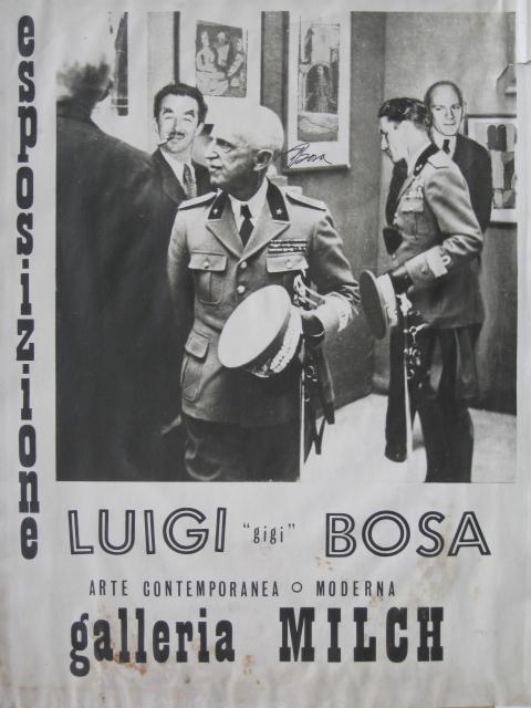 Vintage Louis Bosa Gallery poster: Vintage Louis Bosa poster- ''Exposizione Luigi 'Gigi' Bosa/ Arte Contemporanea O Moderna/ Galleria Milch., signed in pen by the artist. note: tears and stains. 24 x 18''
