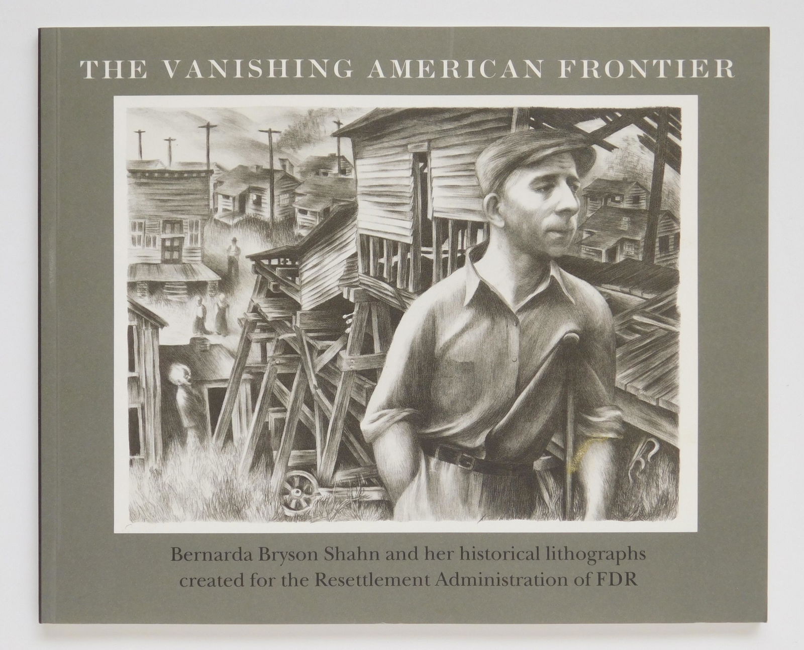 ''The Vanishing American Frontier (1 of 1)