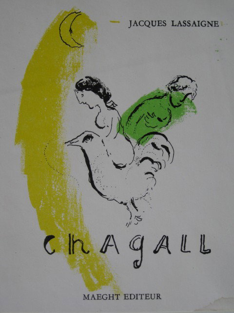 Marc Chagall lithograph: Marc Chagall- Cover for Chagall Jacques Lassaigne- lithograph in colors, ca. 1960, very good condition.