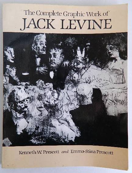 Prescott book- Jack Levine complete graphic work: Prescott, Kenneth. ''The Complete Graphic Work of Jack Levine''. Dover Publications, Mineola, New York, 1984.