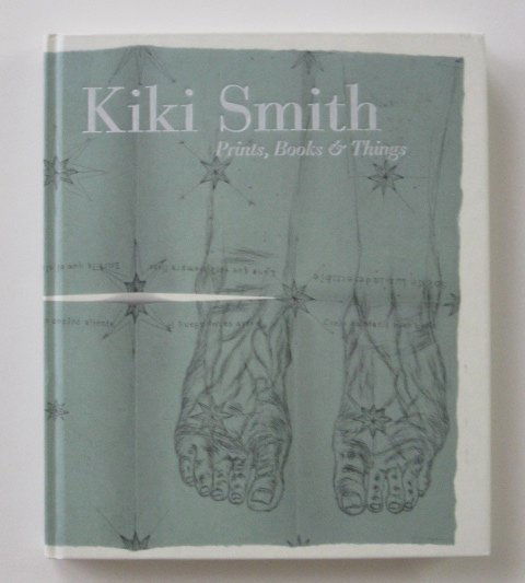 Weitman- Kiki Smith: Prints Books and Things: Weitman, Wendy. ''Kiki Smith - Prints, Books and Things''. The Museum of Modern Art, New York, 2003. exhibition catalog, 150 pp, 4to, hard bound in illustration printed paper covers in colors, with em