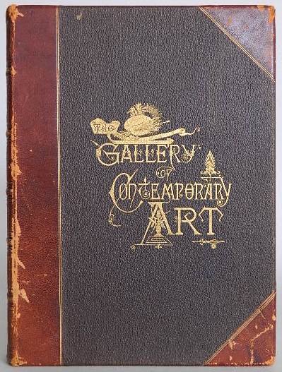 A. Silvestre- Gallery of Contemporary art: Silvestre, Armand- ''Gallery of Contemporary Art, an Illustrated Review of the Recent Art Production of All Nations''- Gebbie & Co., Phil. PA, 1885, first edition, hardcover. B&W Illustrations, 60 pho