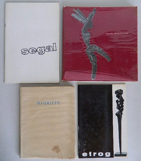 4 exhibition catalogs on sculptors: 4 exhibition catalogs on sculptors- 1. Withrow, W. J. ''Sorel Etrog Sculpture''. New York, Rose Fried Gallery 2. ''Julio Gonzalez''. New York, Galerie Chalette, 1961 3. ''The 8 Sculptures of Magritte'