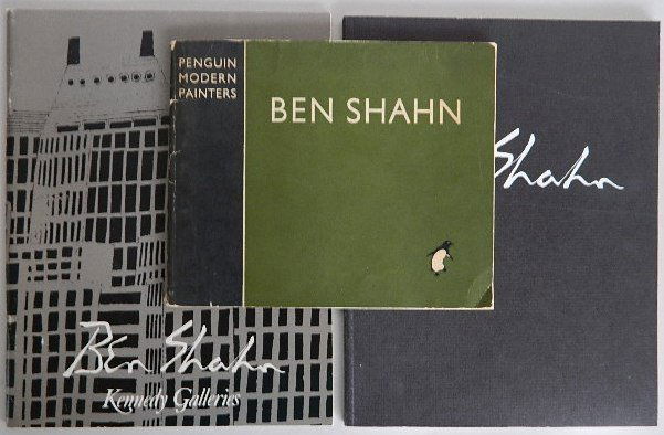 3 books on Ben Shahn: 3 books on Ben Shahn- 1. ''Ben Shahn''. New York, Kennedy Galleries, 1969 2. ''The Drawings of Ben Shahn''. New York, Kennedy Galleries, 1976 3. Soby, James Thrall. ''Ben Shahn''. New York, Penguin Bo