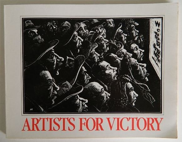 Landau ''Artists For Victory, Exhibition Catalog'': Landau, Ellen G.- ''Artists For Victory, An Exhibition Catalog''- Library of Congress, 1983, soft cover and in very good condition, 130 pp. 8 1/2 x 10 7/8''