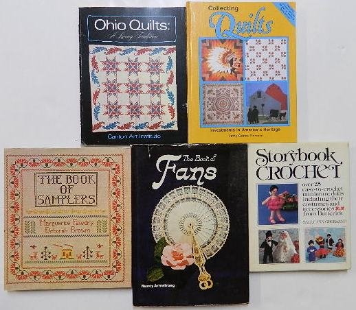 5 Books on textiles: 5 Books on textiles- 1.) Albacete, M. J.- Ohio Quilts, A Living Tradition; 2.) Florence, Cathy Gaines- Collecting Quilts; 3.) Armstrong, Nancy- The Book of Fans; 4.) Gronsand, Sally Ann- Story Book Cr
