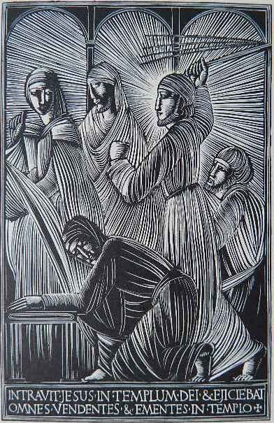Eric Gill wood engraving: Eric Gill- ''Christ and the Money-Changers'' (Physick 152)- wood engraving, 1919. Originally published in 'Riches' (S. Dominic's Press, 1919), The Welfare Handbook 3 & elsewhere. As published in ''Eng
