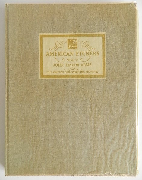 Arms- American Etchers Vol.5: Arms, John Taylor, ''American Etchers Vol.5'', The Crafton Collection, 1930, numbered 55/75, contains the original etching by the artist- ''Rio dei Santi Apostoli, Venice'', in original presentation b